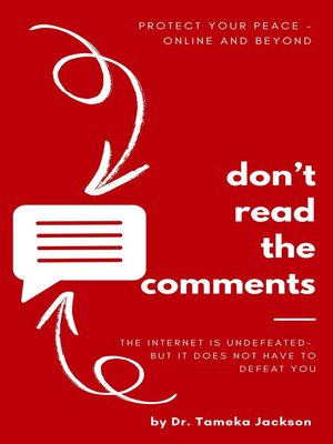 cover image of Don't Read the Comments